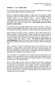 Northeast Field Guide, Version 1.6 January 2002 APPENDIX[removed]TALLY SHEET GUIDE On the seven page sample record there are several variables that may require entries, either coded or written, by the field crews.