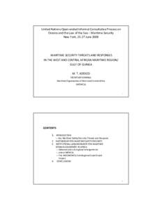 United Nations Open-ended Informal Consultative Process on Oceans and the Law of the Sea – Maritime Security New York, 23-27 June 2008 MARITIME SECURITY THREATS AND RESPONSES IN THE WEST AND CENTRAL AFRICAN MARITIME RE