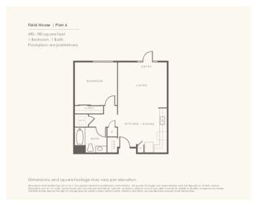 Field House | Plansquare feet 1 Bedroom, 1 Bath Floorplans are preliminary  ENTRY