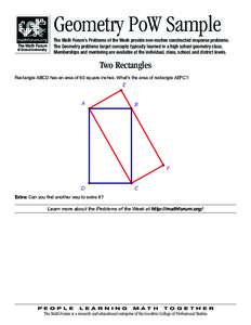 Geometry PoW Sample mathforum.org The Math Forum @ Drexel University  The Math Forum’s Problems of the Week provide non-routine constructed response problems.