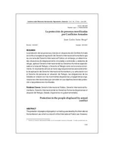 Cuadernos sobre Relaciones Internacionales, Regionalismo y Desarrollo / Vol. 2. No. 3. Enero - Junio 2007 I.S.S.N: 1856-349X Depósito Legal: l.f[removed]La protección de personas movilizadas por Conflictos Arma