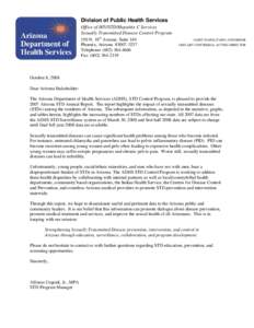 Division of Public Health Services Office of HIV/STD/Hepatitis C Services Sexually Transmitted Disease Control Program 150 N. 18th Avenue, Suite 140 Phoenix, Arizona[removed]Telephone: ([removed]