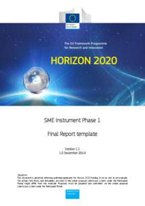 SME Instrument Phase 1 Final Report template VersionDecemberDisclaimer
