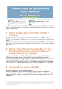 Pharmaceuticals and Medical Devices Safety Information No. 316 September 2014 Executive Summary Published by Pharmaceutical and Food Safety Bureau,