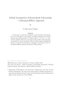 Global Asymptotics of Krawtchouk Polynomials – a Riemann-Hilbert Approach by D. Dai† and R. Wong† Abstract In this paper, we study the asymptotics of the Krawtchouk polynomials