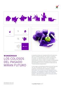 WUNDERMAN  Los colosos del pasado miran futuro