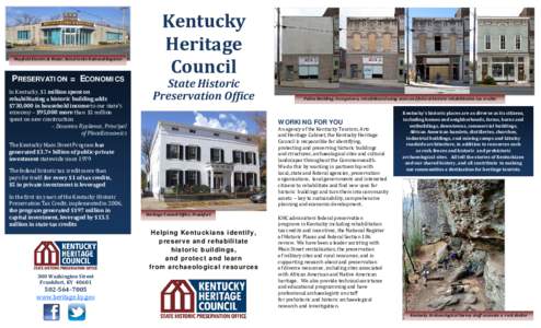 May ield	Electric	&	Water,	listed	in	the	National	Register	  PRESERVATION = ECONOMICS In Kentucky, $1	million	spent	on		 rehabilitating	a	historic	building	adds	 $730,000	in	household	income to our state’s