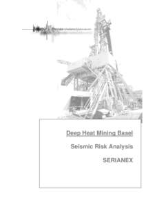 Deep Heat Mining Basel Seismic Risk Analysis SERIANEX Title: