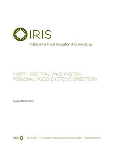 Initiative for Rural Innovation & Stewardship  NORTH CENTRAL WASHINGTON REGIONAL FOOD SYSTEMS DIRECTORY  Updated May 25, 2010