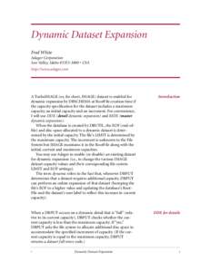 Dynamic Dataset Expansion Fred White Adager Corporation Sun Valley, Idaho[removed] • USA http://www.adager.com