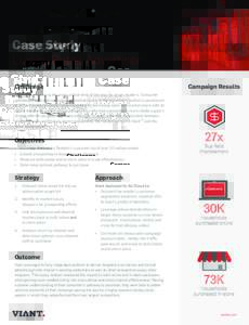 Case Study:
 Luxury Retail Advertiser
 Challenge Campaign Results