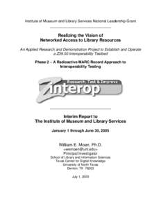 Institute of Museum and Library Services National Leadership Grant, Status Report, January 1, 2005