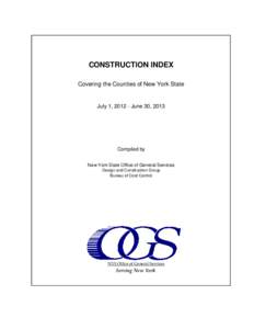 CONSTRUCTION INDEX Covering the Counties of New York State July 1, [removed]June 30, 2013  Compiled by