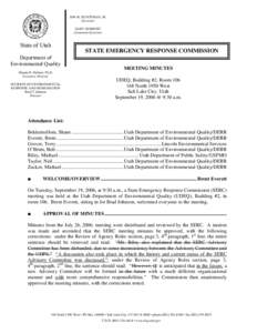 Medicine / Derr / United States Environmental Protection Agency / Utah / Certified first responder / Fire marshal / Public safety / Emergency Planning and Community Right-to-Know Act / Local Emergency Planning Committee / Safety / Dangerous goods