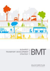 201 4–2030  Budapest Transport Development Strategy
