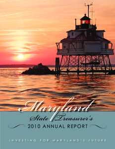 Maryland State Treasurer’s[removed]ANNUAL REPORT