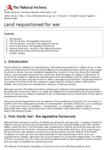 Guide reference: Domestic Records Information 128 Online version: http://www.nationalarchives.gov.uk > Records > In-depth research guides > Mental health Land requisitioned for war Contents