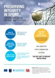 PRESERVING INTEGRITY IN SPORT JOINING FORCES TO PREVENT MATCH-FIXING