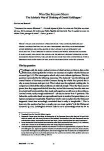 Why Day Follows Night The Scholarly Way of Thinking of Daniel Goldhagen 1 Gie van den Berghe* “Comment être encore Allemand ? ... La seule réponse à faire à ce crime est d’en faire un crime de tous. De le parta