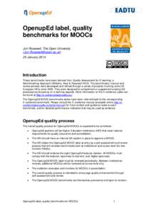 OpenupEd label, quality benchmarks for MOOCs Jon Rosewell, The Open UniversityJanuary 2014