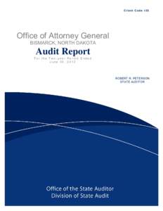 CLIENT CODE 123 Client Code 125 Office of Attorney General BISMARCK, NORTH DAKOTA