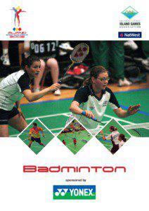 Badminton sponsored by