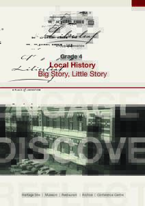 Grade 4  Local History Big Story, Little Story  ENGAGE