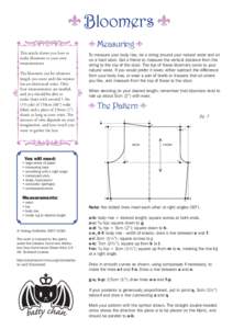 • Bloomers • This article shows you how to make bloomers to your own measurements. The bloomers can be whatever length you want and this version