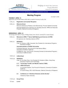 Bridging the Pacific Rim Community through education, research & enterprise 1st Senior Staff Meeting ■ April[removed], 2004 ■ Stanford University