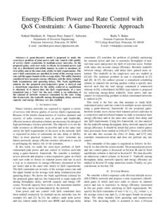 Energy-Efficient Power and Rate Control with QoS Constraints: A Game-Theoretic Approach Farhad Meshkati, H. Vincent Poor, Stuart C. Schwartz Radu V. Balan