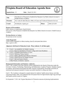 Virginia Board of Education Agenda Item Agenda Item: H Date: March 28, 2013  Title