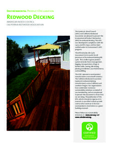 Environmental Product Declaration  Redwood Decking AMERICAN WOOD COUNCIL CALIFORNIA REDWOOD ASSOCIATION