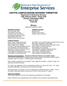 CAPITOL CAMPUS DESIGN ADVISORY COMMITTEE Department of Enterprise Services 1500 Jefferson Street – Room 2330 Olympia, Washington[removed]April 4, [removed]:00 AM