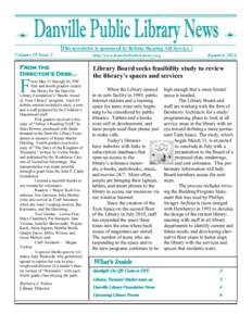 This newsletter is sponsored by Beltone Hearing Aid Service. Volume 19 Issue 2 From the Director’s Desk…