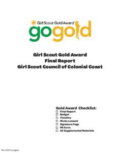 Girl Scout Gold Award Final Report Girl Scout Council of Colonial Coast Gold Award Checklist: 