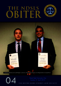 the ndsls  obiter Dominic Rohde and Scott Rogers; winners of the 2013 Clayton Utz Negotiation Competition.