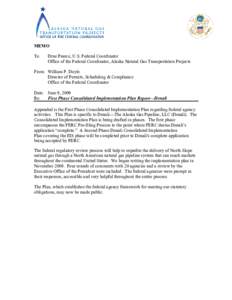 MEMO To: Drue Pearce, U.S. Federal Coordinator Office of the Federal Coordinator, Alaska Natural Gas Transportation Projects