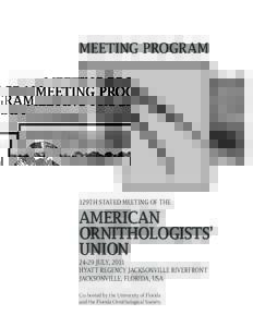 MeetinG Program  129th Stated Meeting of the American Ornithologists’