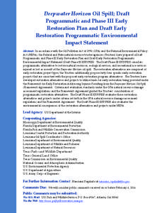     Deepwater Horizon Oil Spill; Draft  Programmatic and Phase III Early  Restoration Plan and Draft Early 