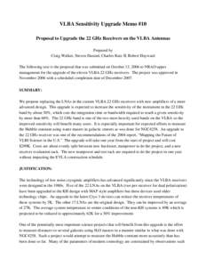 PROPOSAL TO UPGRADE THE 22 GHZ RECEIVERS ON THE VLBA