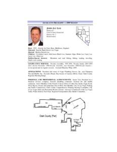 LEGISLATIVE BIOGRAPHY — 2009 SESSION  JOHN JAY LEE Democrat Clark County Senatorial District No. 1