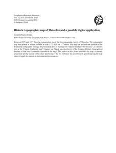 Geophysical Research Abstracts Vol. 12, EGU2010-9335, 2010 EGU General Assembly 2010 © Author(s[removed]Historic topographic map of Walachia and a possible digital application