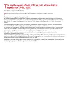 T  he psychological effects of 60 days in administrative segregation (R-85, [removed]Ivan Zinger, and Cherami Wichmann