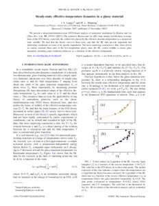 PHYSICAL REVIEW E 76, 056107 共2007兲  Steady-state, effective-temperature dynamics in a glassy material J. S. Langer* and M. L. Manning† Department of Physics, University of California, Santa Barbara, California 931