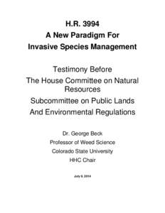 H.R[removed]A New Paradigm For Invasive Species Management Testimony Before The House Committee on Natural Resources