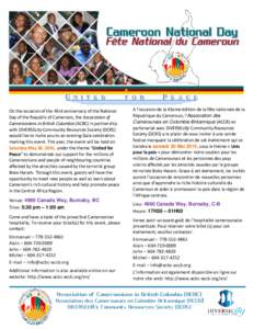 On the occasion of the 43rd anniversary of the National Day of the Republic of Cameroon, the Association of Cameroonians in British Columbia (ACBC) in partnership with DIVERSEcity Community Resources Society (DCRS) would