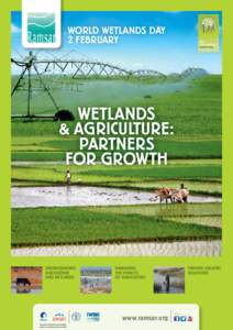 WORLD WETLANDS DAY 2 FEBRUARY WETLANDS & AGRICULTURE: PARTNERS