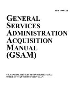 Federal Acquisition Regulation / Government / United States administrative law / Law / Government procurement in the United States / Provision / Public administration / General Services Administration / Cost Accounting Standards / Government procurement / Contract law / Code of Federal Regulations