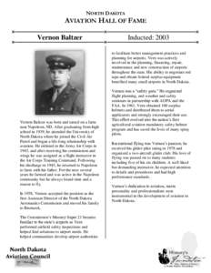 NORTH DAKOTA  AVIATION HALL OF FAME Vernon Baltzer  Inducted: 2003