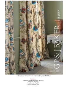 Drapery panels: Carisbrooke in Green/Turquoise BP10494-2 Publications: Connecticut Cottages & Gardens - April 2014 Elle Decor - May 2014 House Beautiful - May 2014 Interiors - June/July 2014